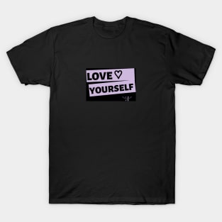 Love yourself T-Shirt